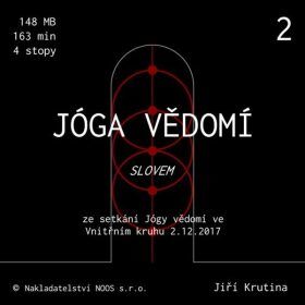Jóga vědomí slovem 2 - Jiří Krutina - audiokniha