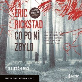 Co po ní zbylo - Erik Rickstad - audiokniha