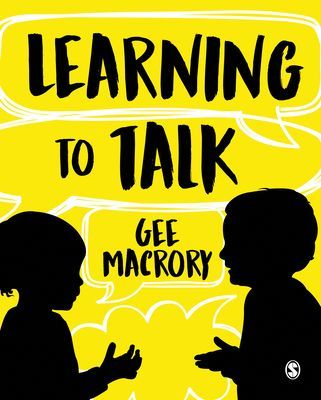 Learning to Talk - The many contexts of children's language development (Macrory Gee)(Paperback / softback)