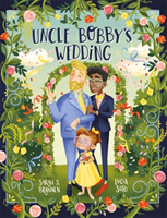 Uncle Bobby's Wedding (Brannen Sarah)(Paperback / softback)