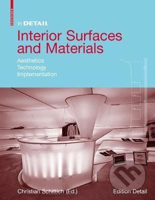 Interior Surfaces and Materials - Christian Schittich
