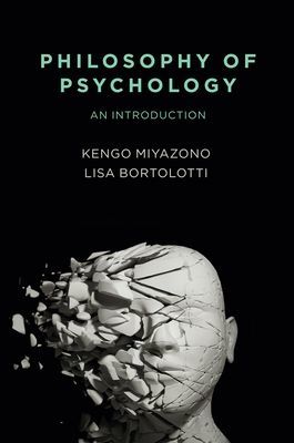 Philosophy of Psychology - An Introduction (Miyazono Kengo)(Paperback / softback)