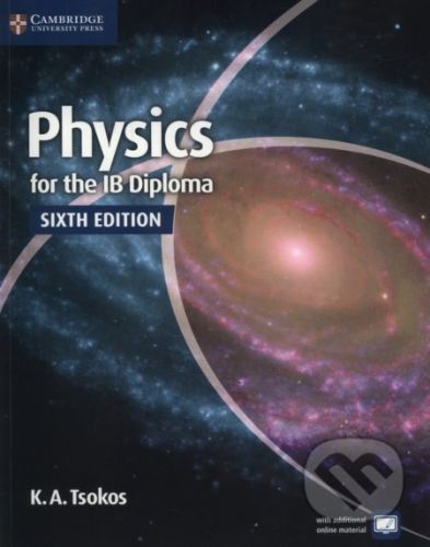 Physics for the IB Diploma: Coursebook - K.A. Tsokos