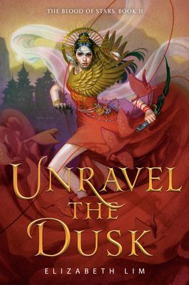 Unravel the Dusk (Lim Elizabeth)(Paperback)