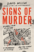 Signs of Murder - A small town in Scotland, a miscarriage of justice and the search for the truth (Wilson David)(Paperback / softback)