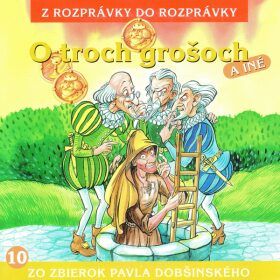 O troch grošoch - Autoři různí - audiokniha