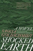 Shocked Earth (Goldschmidt Saskia)(Paperback / softback)