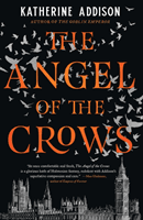 Angel of the Crows (Addison Katherine)(Paperback / softback)