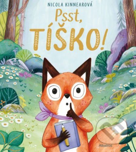 Psst, tíško! - Nicola Kinnear