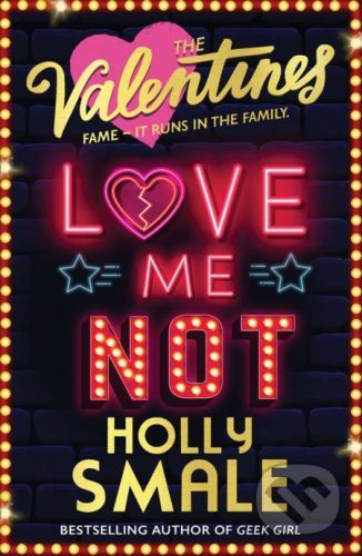 Love Me Not - Holly Smale