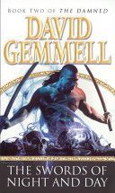 The Swords Of Night And Day - Gemmell David