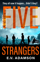 Five Strangers (Adamson E.V.)(Paperback / softback)