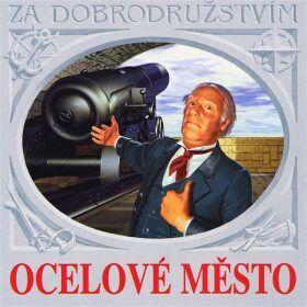 Ocelové město - Jules Verne - audiokniha