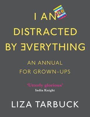 I An Distracted by Everything (Tarbuck Liza)(Paperback / softback)