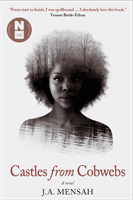 Castles from Cobwebs (Mensah J.A.)(Pevná vazba)