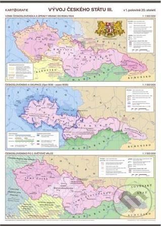 Vývoj českého státu III. (v 1. polovině 20. stol.) – školní nástěnná mapa/96 x 136 cm - Kartografie Praha