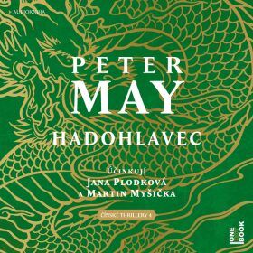 Hadohlavec - Peter May - audiokniha