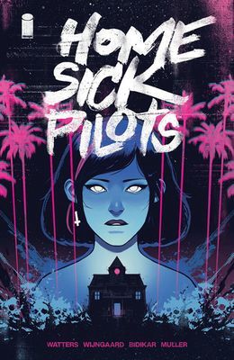 Home Sick Pilots, Volume 1: Teenage Haunts (Watters Dan)(Paperback / softback)