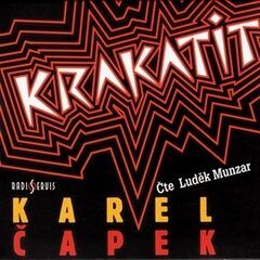Krakatit - Karel Čapek - audiokniha