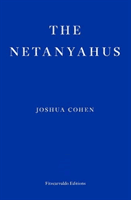 Netanyahus (Cohen Joshua)(Paperback / softback)