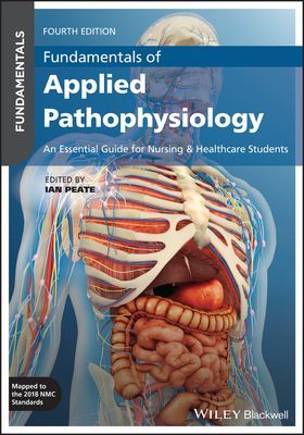 Fundamentals of Applied Pathophysiology - An Essential Guide for Nursing and Healthcare Students(Paperback / softback)