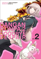 Danganronpa 2: Goodbye Despair Volume 2 (Spike Chunsoft)(Paperback / softback)