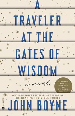 Traveler at the Gates of Wisdom - A Novel