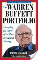 Warren Buffett Portfolio - Mastering the Power of the Focus Investment Strategy (Hagstrom Robert G.)(Paperback)