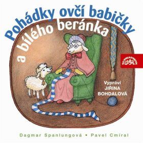 Pohádky ovčí babičky a bílého beránka - Dagmar Spanlangová - audiokniha