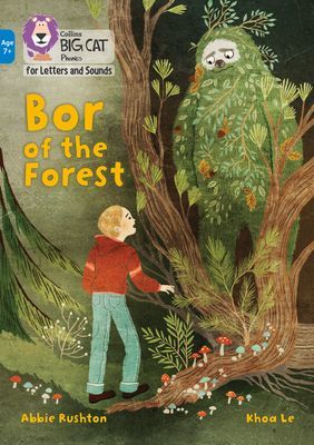 Bor of the Forest - Band 04/Blue (Rushton Abbie)(Paperback / softback)