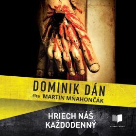Hriech náš každodenný - Dominik Dán - audiokniha