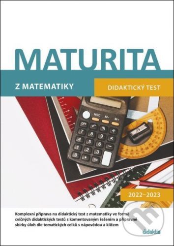 Maturita z matematiky - Didaktický test 2022-2023 - Didaktis