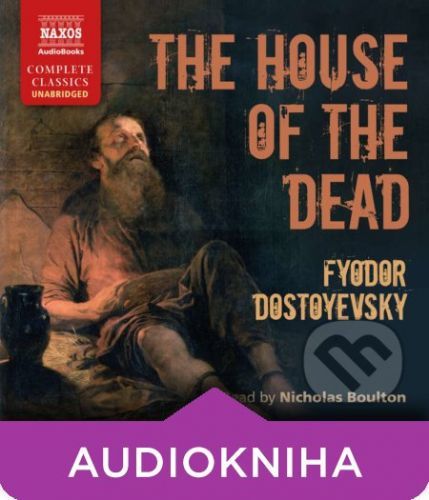 The House of the Dead (EN) - Fyodor Dostoyevsky