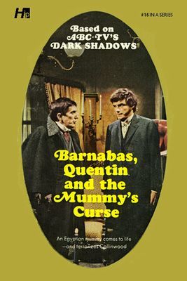 Dark Shadows the Complete Paperback Library Reprint Book 16 - Barnabas, Quentin and the Mummy's Curse (Ross Marylin)(Paperback / softback)