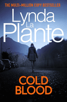 Cold Blood - A Lorraine Page Thriller (La Plante Lynda)(Paperback / softback)