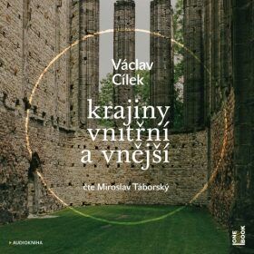 Krajiny vnitřní a vnější - Václav Cílek - audiokniha