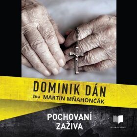 Pochovaní zaživa - Dominik Dán - audiokniha