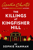Killings at Kingfisher Hill - The New Hercule Poirot Mystery (Hannah Sophie)(Paperback / softback)