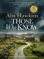 Those Who Know (Hawkins Alis)(Paperback / softback)