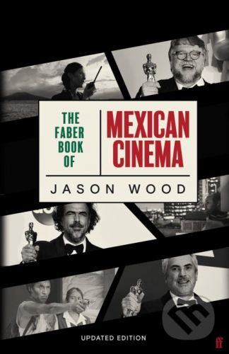 Faber Book of Mexican Cinema - Jason Wood