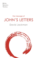Message of John's Letters - Living In The Love Of God (Jackman David (Reader))(Paperback / softback)