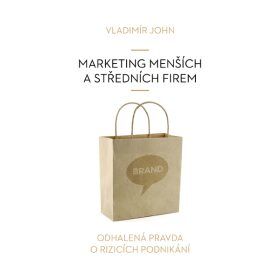 Marketing menších a středních firem - Vladimír John - audiokniha