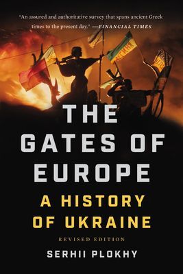 Gates of Europe (Plokhy Serhii)(Paperback)