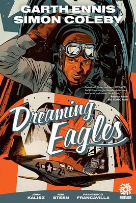 Dreaming Eagles (Ennis Garth)(Paperback / softback)