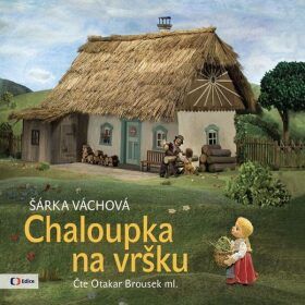 Chaloupka na vršku - Zdeněk Zelenka - audiokniha