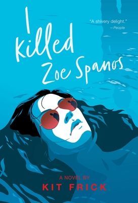 I Killed Zoe Spanos (Frick Kit)(Paperback)