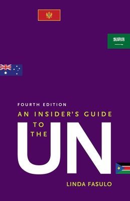 Insider's Guide to the UN (Fasulo Linda)(Paperback / softback)