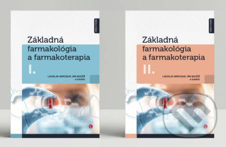 Základná farmakológia a farmakoterapia I. + II. (kolekcia) - Ladislav Mirossay, Ján Mojžiš a kolektív