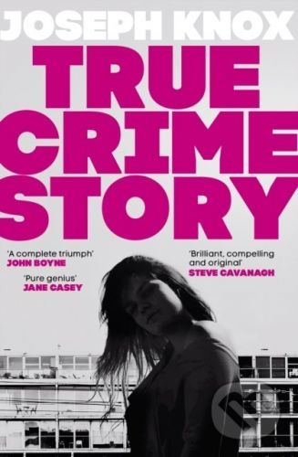 True Crime Story - Joseph Knox
