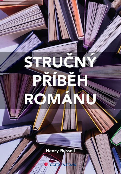 Kniha: Stručný příběh románu od Russell Henry